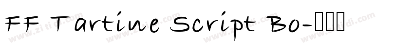 FF Tartine Script Bo字体转换